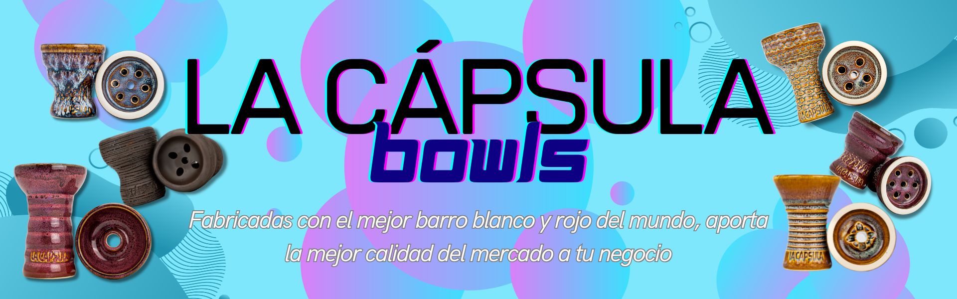 cápsula bowls